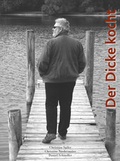 Cover: Der Dicke kocht - Ziel