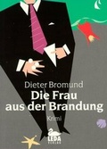 Cover: Die Frau aus der Brandung - Leda-Verlag