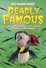 Cover: Deadly Famous - Yearling (imprint of Random House Children's Books)