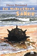 Cover: Die wandernden S&auml;nde - Leda-Verlag