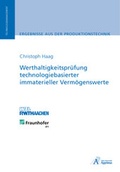 Cover: Werthaltigkeitspr&uuml;fung technologiebasierter immaterieller Verm&ouml;genswerte - Apprimus Verlag