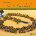 Cover: Das Perlenkochbuch - Schumann, Claudia