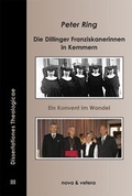 Cover: Die Dillinger Franziskanerinnen in Kemmern - nova & vetera
