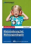 Cover: Mietminderung bei Wohnungsm&auml;ngeln - Verbraucherzentrale NRW e.V.
