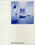 Cover: Giovanni Anselmo - Freundeskreis Museum Kurhaus u. Koekkoek Haus Kleve