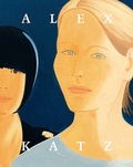 Cover: Alex Katz: An American Way of Seeing - Freundeskreis Museum Kurhaus u. Koekkoek Haus Kleve