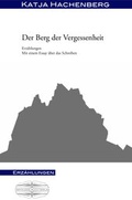 Cover: Der Berg der Vergessenheit - Lauinger Verlag