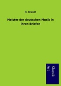 Cover: Meister der deutschen Musik in ihren Briefen - Salzwasser Verlag