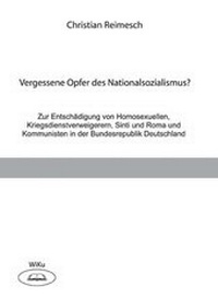 Bild: Vergessene Opfer des Nationalsozialismus? - WiKu-Verlag Verlag für Wissenschaft und Kultur