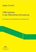 Cover: CRM Systeme in der &ouml;ffentlichen Verwaltung - WiKu-Verlag Verlag f&uuml;r Wissenschaft und Kultur