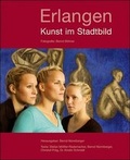 Cover: Erlangen - Kunst im Stadtbild - T&uuml;mmel Verlag