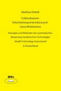 Cover: Evidenzbasierte Entscheidungsunterst&uuml;tzung im Gesundheitswesen - WiKu-Verlag Verlag f&uuml;r Wissenschaft und Kultur
