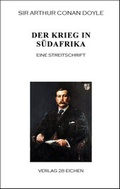 Cover: Arthur Conan Doyle: Ausgew&auml;hlte Werke / Der Krieg in S&uuml;dafrika - Verlag 28 Eichen
