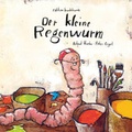 Cover: Der kleine Regenwurm - edition buntehunde