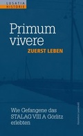 Cover: Primum vivere Zuerst Leben - Lusatia