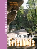 Cover: Kleines Lexikon der Oberlausitzer Friedh&ouml;fe - Lusatia