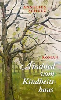 Enlarge image Cover: Abschied vom Kindheitshaus - Lusatia