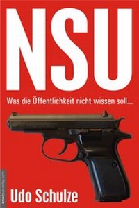 Abbildung von: NSU - Was die Öffentlichkeit nicht wissen soll... - Amadeus-Verlag