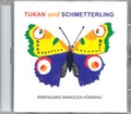 Cover: Tukan und Schmetterling - SANSAN Musikverlag