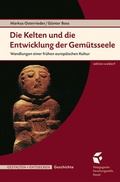 Cover: Die Kelten und die Entwicklung der Gem&uuml;tsseele - P&auml;dagogische Forschungsstelle beim Bund der Freien Waldorfschulen e. V.