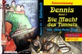 Cover: Dennis und die Macht des Tunnels - vogt multimedia