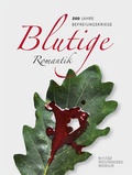 Cover: Blutige Romantik - Sandstein Kultur