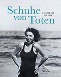 Cover: Schuhe von Toten - Sandstein Kultur