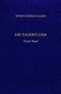 Cover: Gesammelte Werke und Tageb&uuml;cher / Die Tageb&uuml;cher. Erster Band - Grevenberg