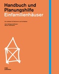 Cover: Einfamilienh&auml;user. Handbuch und Planungshilfe - DOM publishers