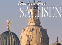 Abbildung von: Wunderschönes Sachsen - Ein Bildband - Baltic Sea Press