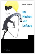 Cover: Im Nacken ein Luftzug - Spielberg Verlag