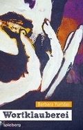 Cover: Wortklauberei - Spielberg Verlag