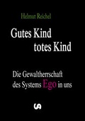 Cover: Gutes Kind - totes Kind - Stangl, Andrea