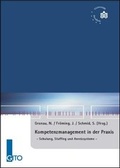 Cover: Kompetenzmanagement in der Praxis - Schulung, Staffing und Anreizsysteme - Gito