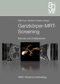Cover: Ganzk&ouml;rper-MRT-Screening - ABW Wissenschaftsverlagsgesellschaft