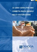 Cover: Le Linee Guida Per Una Corretta Prassi Igienica Nella Ristorazione - INTERHOGA