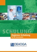 Cover: Die Hygieneschulung f&uuml;r die Mitarbeiter in der Gastronomie - INTERHOGA