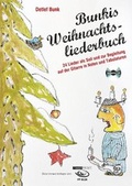 Cover: Bunkis Weihnachtsliederbuch - Acoustic Music GmbH & Co. KG