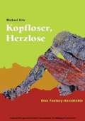 Cover: Kopfloser, Herzlose - Michael H&ouml;ppner