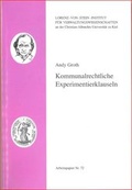 Cover: Kommunalrechtliche Experimentierklauseln - Universit&auml;t Kiel Lorenz-von-Stein-Inst.