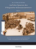 Cover: Auf den Spuren des Fliegenden Klassenzimmers - KernVerlag
