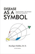 Cover: Disease as a Symbol - m-tec Medizintechnik f&uuml;r Naturheilverfahren Peter v. Buengner