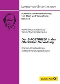 Cover: Der E-POSTBRIEF in der &ouml;ffentlichen Verwaltung - Universit&auml;t Kiel Lorenz-von-Stein-Inst.