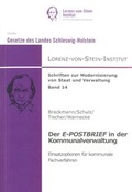 Cover: Der E-Postbrief in der Kommunalverwaltung - Universit&auml;t Kiel Lorenz-von-Stein-Inst.