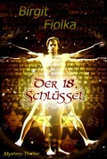 Cover: Der 18. Schl&uuml;ssel - Birgit Fiolka