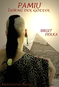Cover: Pamiu. Liebling der G&ouml;tter - Birgit Fiolka