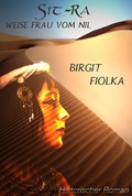 Cover: Sit-Ra. Weise Frau vom Nil - Birgit Fiolka