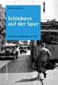 Cover: Schiebern auf der Spur - Vergangenheitsverlag
