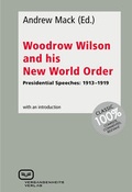 Cover: Woodrow Wilson and His New World Order - Vergangenheitsverlag