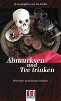 Cover: Abmurksen und Teetrinken - Leda-Verlag